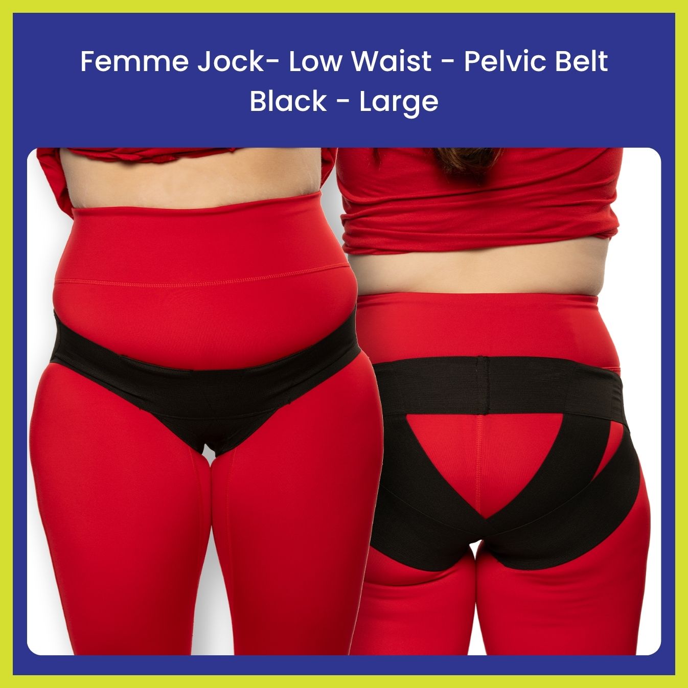 Femme Jock Women’s Pelvic Support Belt ― Uterus Girdle for Prolapsed Bladder | Vulvar Varicosities | Postpartum Recovery | Symphysis Pubis | Dysfunction Pain Relief - Low Waist & High Waist